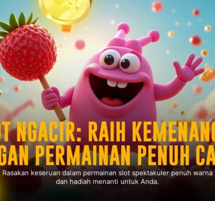 Pragmatic Play Slot: Sweet Bonanza, Nikmati Sensasi Slot yang Menggoda