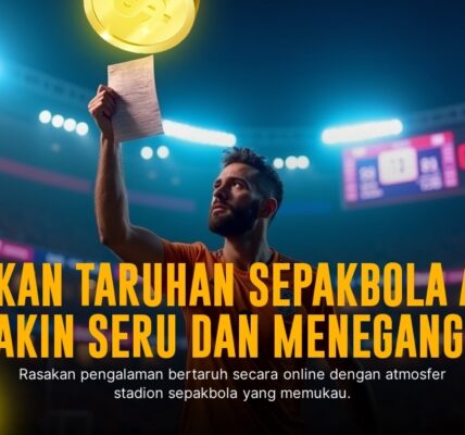Taruhan Bola SBOBET: Sensasi dan Strategi Menang yang Seru