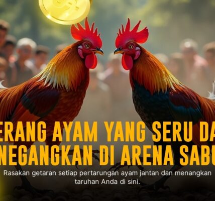 Mengulik Jenis Ayam Aduan dan Odds Terbaik di SV388
