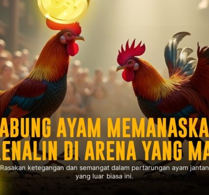 Rahasia SV388: Jenis Ayam Aduan dan Odds yang Menguntungkan