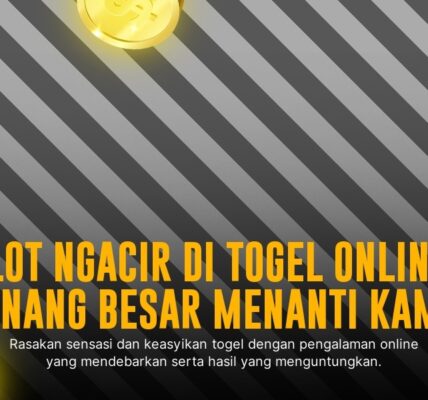 Strategi Jitu Menang Togel Singapore yang Jarang Diketahui